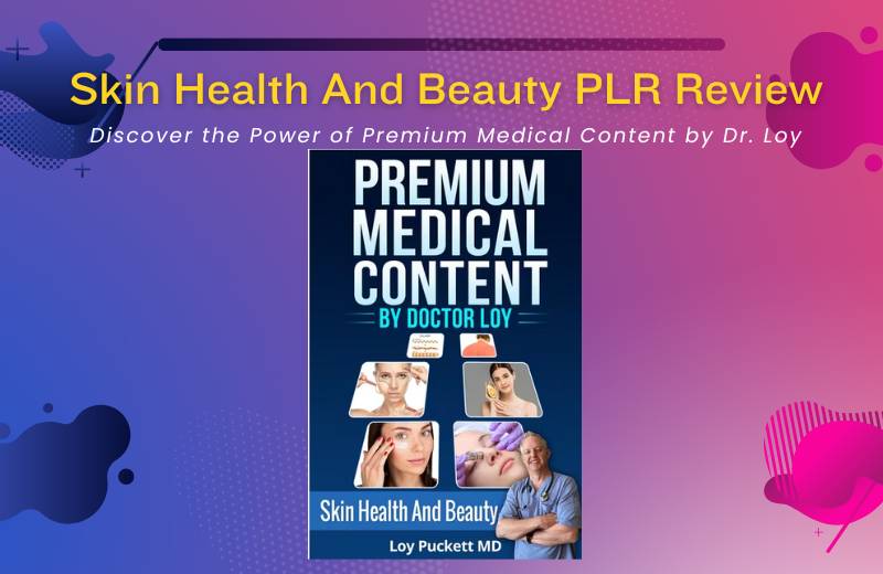 Skin Health And Beauty PLR Review