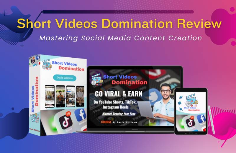 Short Videos Domination Review