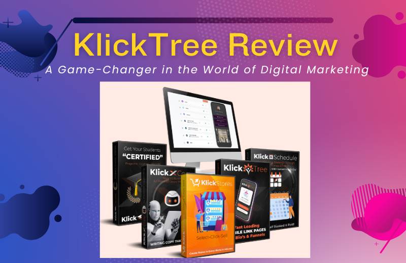 klicktree-review-a-game-changer-in-digital-marketing